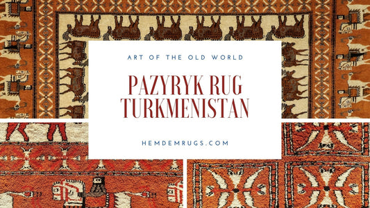 Pazyryk Rug – Oldest Carpet in the World and Its Turkmen Heritage | Hemdem Rugs
